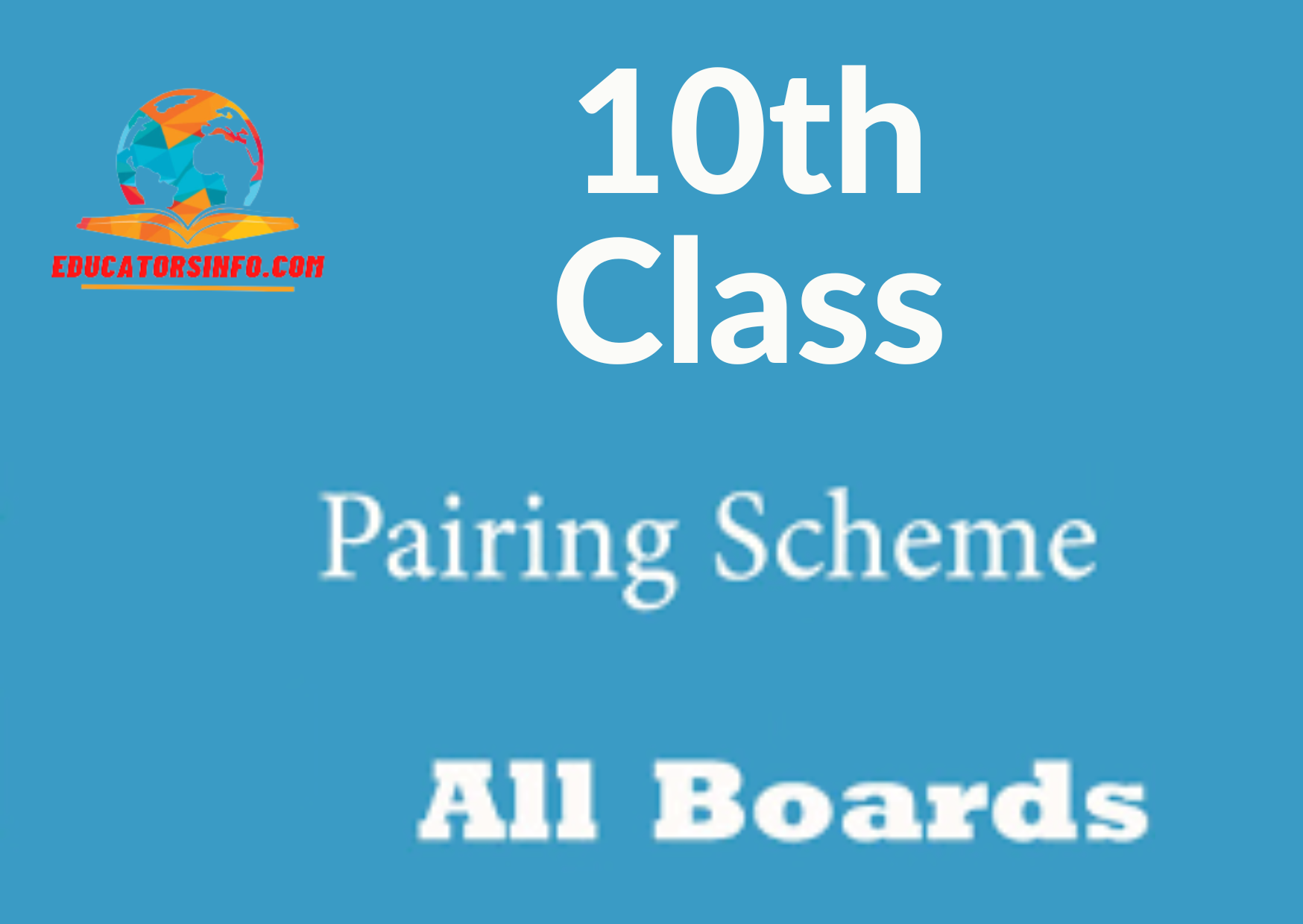 10th Class Pairing Scheme 2023 All Punjab Boards