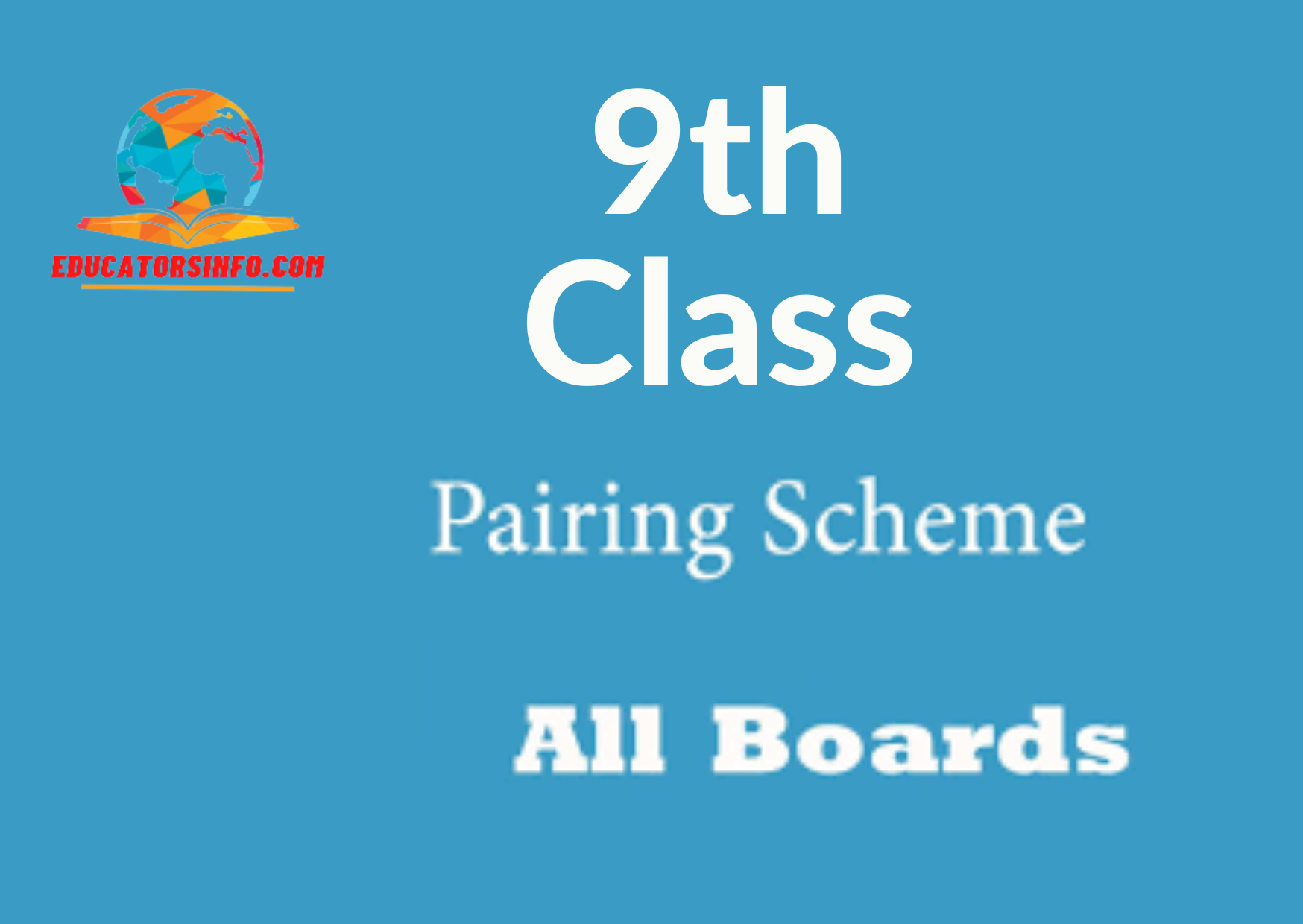 Pairing Scheme 9th Class 2023 All Punjab Boards